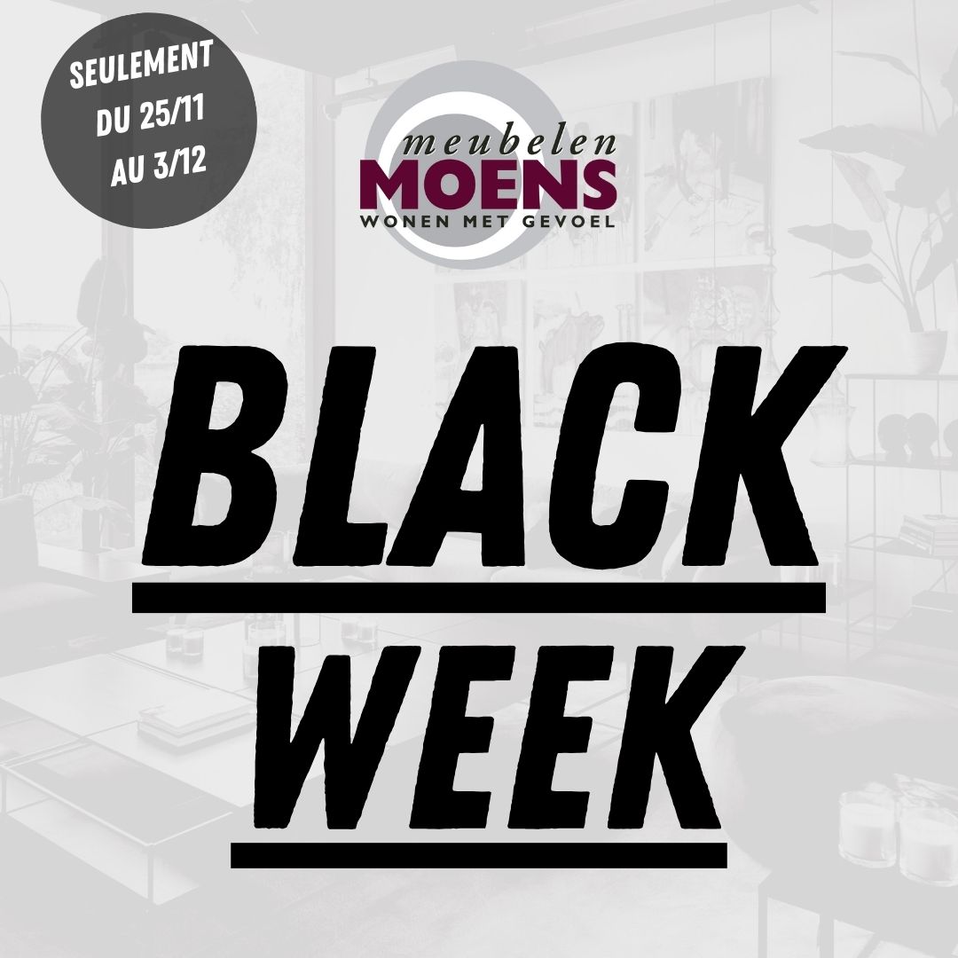 Black Week chez Meubles Moens